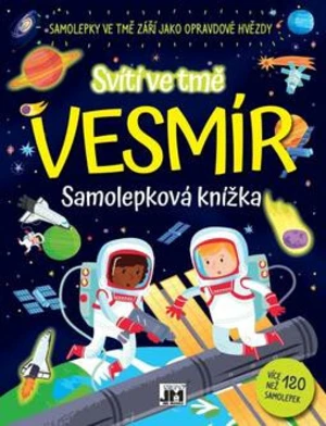 Svítí ve tmě - Vesmír