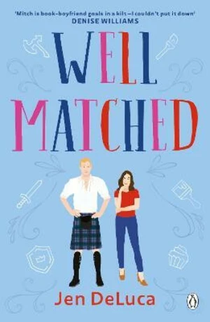 Well Matched: Well Met 3 (Defekt) - Jen DeLuca