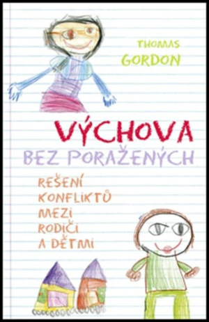 Výchova bez poražených - Thomas Gordon