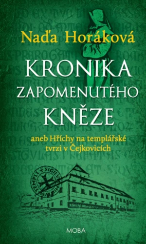 Kronika zapomenutého kněze - Naďa Horáková - e-kniha