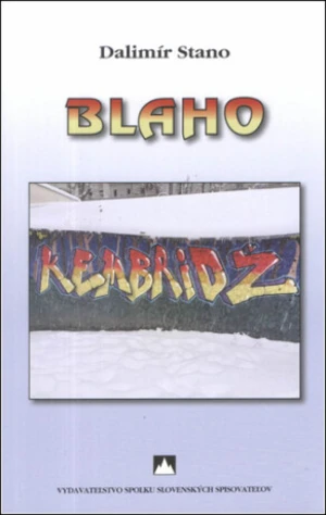 BLAHO - Dalimír Stano