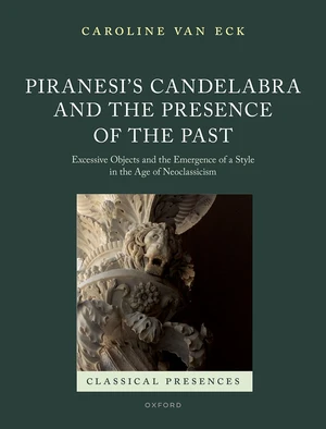 Piranesi's Candelabra and the Presence of the Past