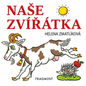 Naše zvířátka - Helena Zmatlíková