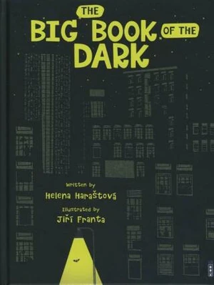 The Big Book of the Dark - Helena Haraštová