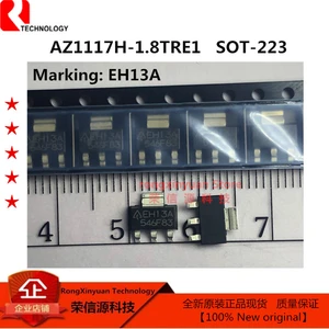 20 pcs AZ1117H-1.8TRE1 EH13A SOT-223 AZ1117H-1.8TR H13A AZ1117H AZ1117 1A LOW DROPOUT LINEAR REGULATOR 100% New original