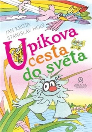 Upíkova cesta do světa - Stanislav Holý, Jan Krůta