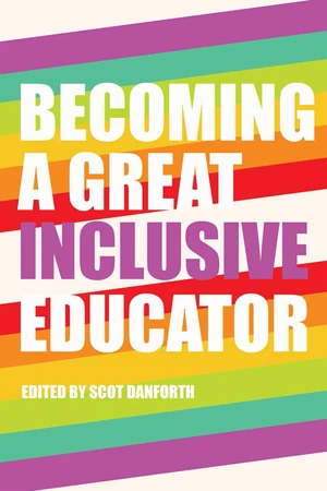 Becoming a Great Inclusive Educator