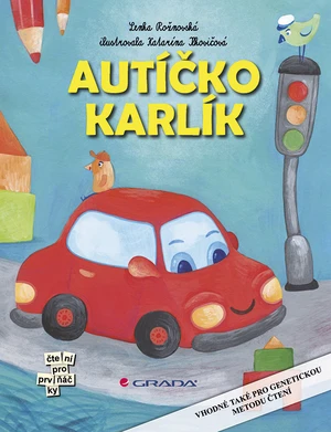 Kniha: Autíčko Karlík od Rožnovská Lenka