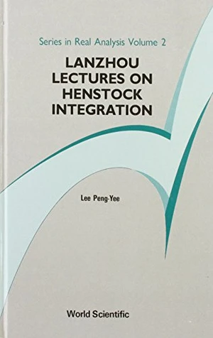 Lanzhou Lectures On Henstock Integration