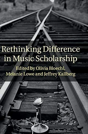 Rethinking Difference in Music Scholarship