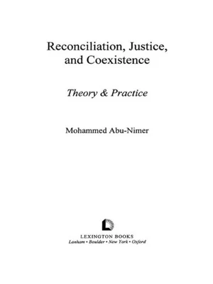 Reconciliation, Justice, and Coexistence