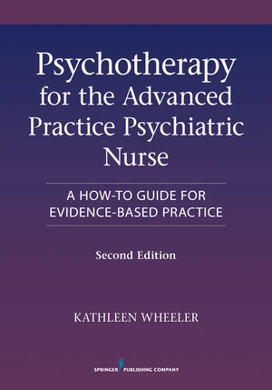 Psychotherapy for the Advanced Practice Psychiatric Nurse