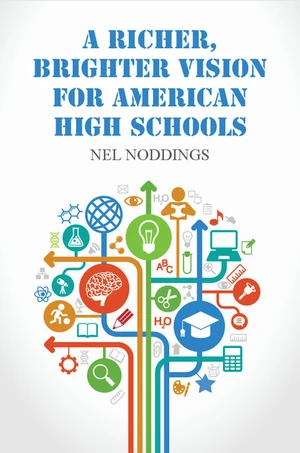 A Richer, Brighter Vision for American High Schools