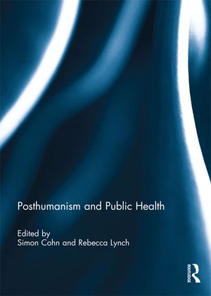 Posthumanism and Public Health