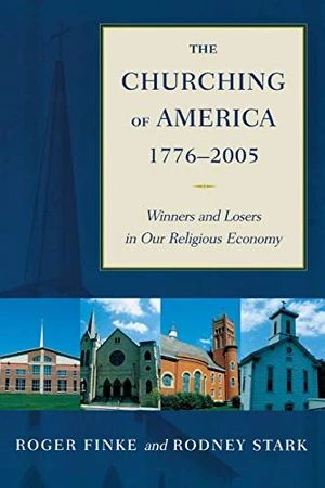 The Churching of America, 1776-2005