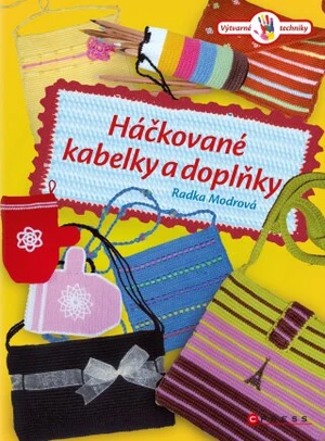 Háčkované kabelky a doplňky - Radka Modrová - e-kniha