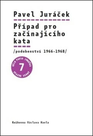 Případ pro začínajícího kata - Pavel Hájek, Pavel Juráček