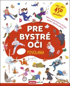 Pre bystré oči Povolania - Jevgenija Popova, Lilu Rami, Valentina Jaskinová