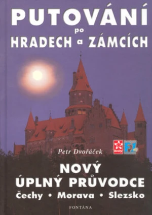 Putování po hradech a zámcích - Petr Dvořáček