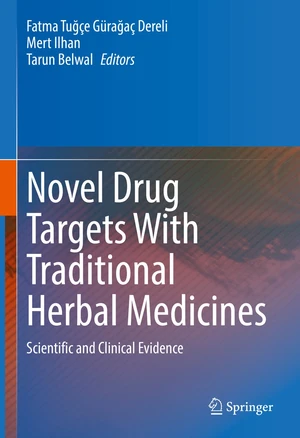 Novel Drug Targets With Traditional Herbal Medicines