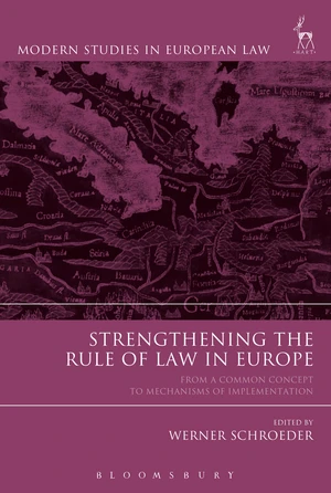 Strengthening the Rule of Law in Europe