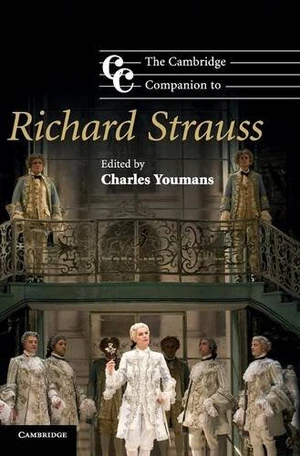 The Cambridge Companion to Richard Strauss