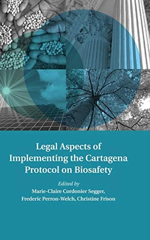 Legal Aspects of Implementing the Cartagena Protocol on Biosafety