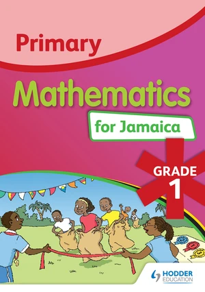 Primary Mathematics for Jamaica Student's Book 1