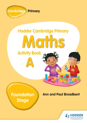 Hodder Cambridge Primary Maths Activity Book A Foundation Stage