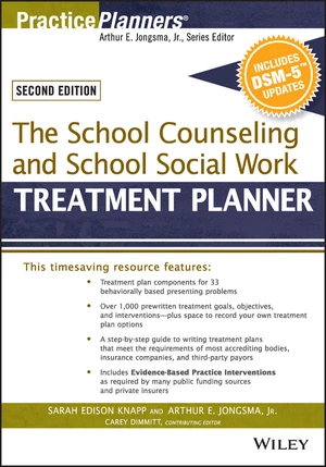 The School Counseling and School Social Work Treatment Planner, with DSM-5 Updates, 2nd Edition