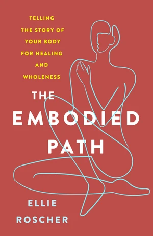 The Embodied Path