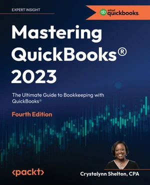 Mastering QuickBooksÂ® 2023