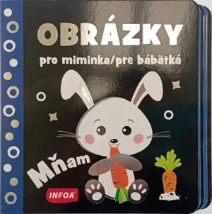 Obrázky pro miminka/pre bábätká - Mňam (CZ/SK vydanie)