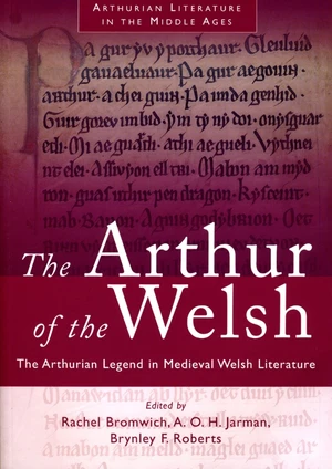 The Arthur of the Welsh