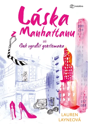 Láska z Manhattanu, Layne Lauren