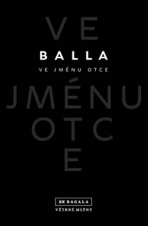 Ve jménu otce - Balla