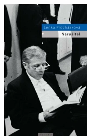 Narušitel - Lenka Procházková - e-kniha