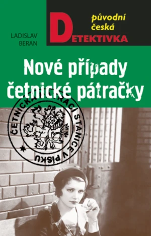 Nové případy četnické pátračky - Ladislav Beran - e-kniha