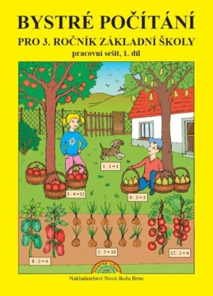 Bystré počítání pro 3. ročník 1. díl – pracovní sešit k učebnici Matematika - Zdena Rosecká