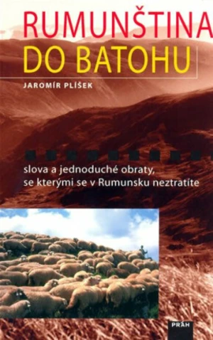 Rumunština do batohu - Plíšek Jaromír