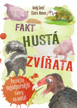 Fakt hustá zvířata - Andy Seed, Claire Almon