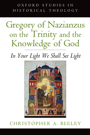 Gregory of Nazianzus on the Trinity and the Knowledge of God