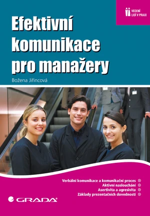 Efektivní komunikace pro manažery, Jiřincová Božena