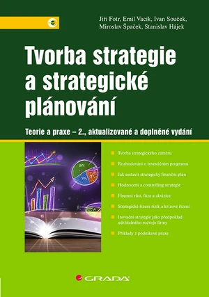 Kniha: Tvorba strategie a strategické plánování od Fotr Jiří