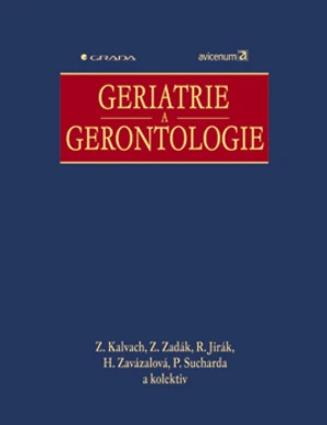 E-kniha: Geriatrie a gerontologie od Kalvach Zdeněk