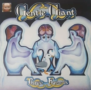 Gentle Giant - Three Friends (180g) (LP)