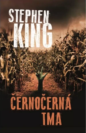 Černočerná tma - Stephen King