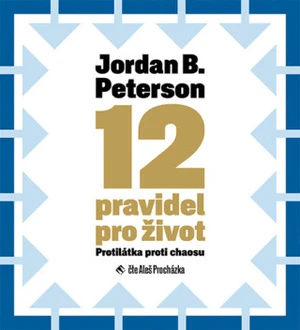 12 pravidel pro život - Jordan B. Peterson - audiokniha