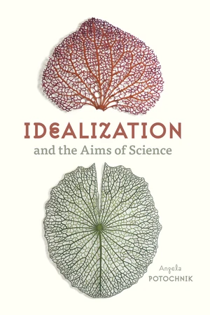 Idealization and the Aims of Science