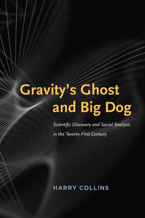 Gravity's Ghost and Big Dog